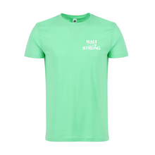 Load image into Gallery viewer, Maui Strong No Ka Oi Value Tee