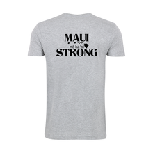 Load image into Gallery viewer, Maui Strong No Ka Oi Value Tee