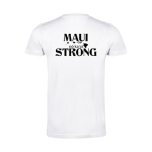 Load image into Gallery viewer, Maui Strong No Ka Oi Value Tee