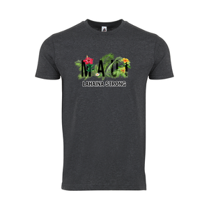 Tropical Maui Strong Value Tee