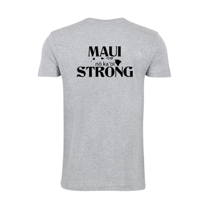 Maui Strong No Ka Oi Value Tee