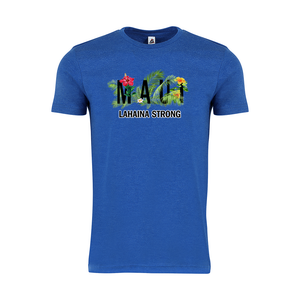 Tropical Maui Strong Value Tee