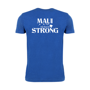 Maui Strong No Ka Oi Value Tee