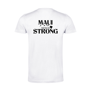 Maui Strong No Ka Oi Value Tee