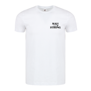 Maui Strong No Ka Oi Value Tee